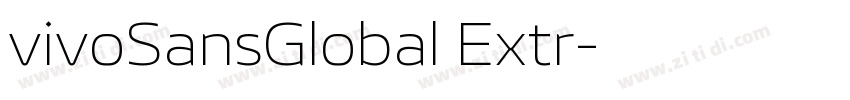 vivoSansGlobal Extr字体转换 vivoSansGlobal Extr字体转换